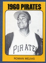 1980 TCMA 1960 Pittsburgh Pirates #20 Roman Mejias