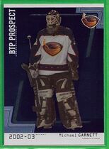 2002 BAP Between the Pipes #110 Michael Garnett