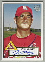 2006 Topps 52 Signatures #52S-JK Josh Kinney