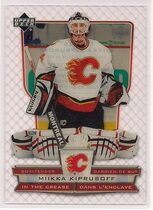 2007 Upper Deck McDonalds In the Crease #ICMK Miikka Kiprusoff