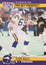 1990 Pro Set Base Set #738 Todd Kalis