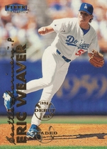 1999 Fleer Tradition #507 Eric Weaver