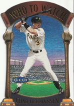 2000 Fleer Tradition Who To Watch #5 Chad Hermansen