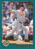 2001 Topps Base Set #98 Pat Rapp