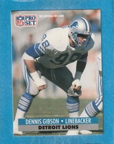 1991 Pro Set Base Set #498 Dennis Gibson