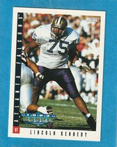 1993 Score Base Set #311 Lincoln Kennedy