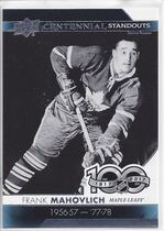 2017 Upper Deck Centennial Standouts #CS-27 Frank Mahovlich