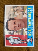 1960 Topps Base Set #66 Bob Trowbridge