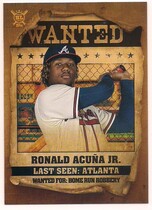 2021 Topps Big League Wanted #WT-3 Ronald Acuna Jr.