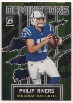 2020 Donruss Optic Dominators #19 Philip Rivers
