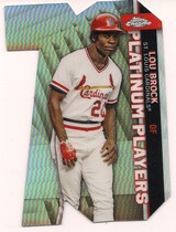 2021 Topps Chrome Update Platinum Player Die-Cuts #CPDC-68 Lou Brock