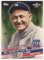2019 Topps Opening Day 150 Years of Fun #YOF-1 Ty Cobb