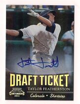 2011 Playoff Contenders Draft Ticket Autographs #DT97 Taylor Featherston