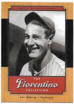 2001 Upper Deck Legends Fiorentino Collection #F7 Lou Gehrig