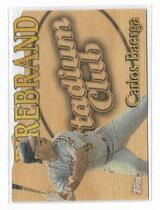 2014 Topps Archives 1997 Stadium Club Firebrand #FB-CB Carlos Baerga