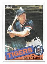 1985 Topps Base Set #73 Rusty Kuntz
