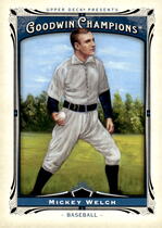2013 Upper Deck Goodwin Champions #159 Mickey Welch