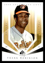 2004 SP Legendary Cuts #39 Frank Robinson