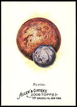 2008 Topps Allen & Ginter #233 Pluto