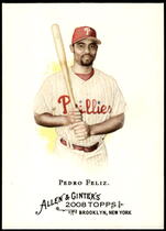 2008 Topps Allen & Ginter #293 Pedro Feliz