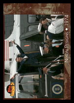 2001 Topps American Pie #136 Nixon Resigns