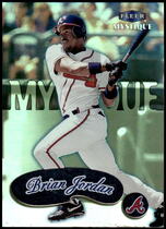 1999 Fleer Mystique #4 Brian Jordan