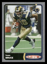 2003 Topps Total Silver #301 Isaac Bruce