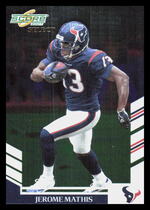 2007 Score Select #215 Jerome Mathis