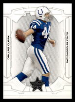 2008 Leaf Rookies & Stars #43 Dallas Clark