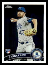2011 Topps Chrome #220 Aaron Crow