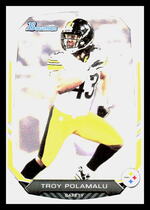 2013 Bowman Base Set #105 Troy Polamalu