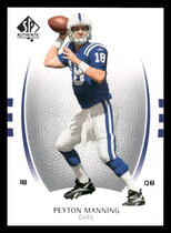 2007 SP Authentic #68 Peyton Manning