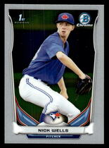 2014 Bowman Chrome Draft #CDP89 Nick Wells