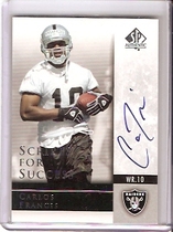 2004 SP Authentic Scripts for Success Autos #SSCA Carlos Francis