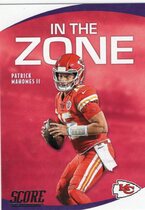 2020 Score In the Zone #1 Patrick Mahomes