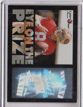 1996 Pinnacle Laser View Eye on the Prize #4 Steve Young