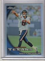 2010 Topps Chrome Refractors #C147 Matt Schaub