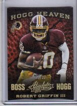 2013 Panini Absolute Hogg Heaven Boss Hogg #51 Robert Griffin