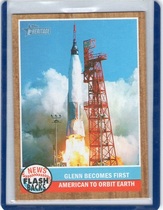 2011 Topps Heritage News Flashbacks #NF-2 Glenn Becomes First American To Orb
