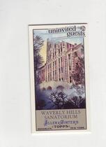 2011 Topps Allen and Ginter Mini Uninvited Guests #UG3 Waverly Hills Sanatorium