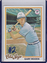 1978 Topps Base Set #599 Gary Woods