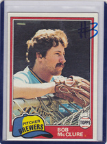 1981 Topps Base Set #156 Bob McClure