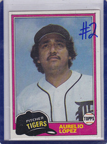 1981 Topps Base Set #291 Aurelio Lopez