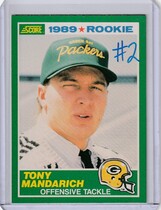 1989 Score Base Set #269 Tony Mandarich