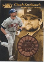 1997 Pinnacle Mint Bronze #19 Chuck Knoblauch