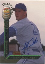 1994 Signature Rookies Draft Picks Signatures #53 John Crowther