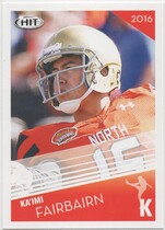 2016 SAGE HIT High Series #107 Kaimi Fairbairn