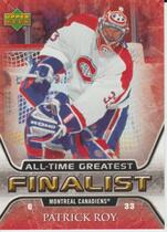 2005 Upper Deck All-Time Greatest (Finalist) #31 Patrick Roy