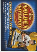 2012 Topps Golden Giveaway Code Cards Redeemed Series 2 #GGC18 Cal Ripken Jr.