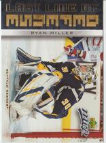 2006 Upper Deck MVP Last Line of Defense #LL9 Ryan Miller